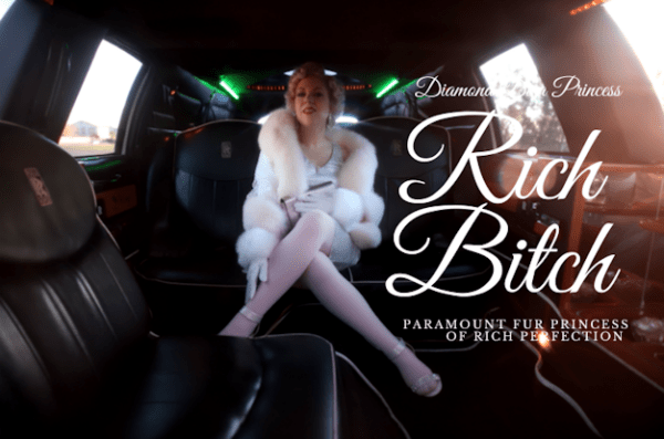 *RICH BITCH* ~ Paramount Fur Princess of RICH Perfection Financial Goddess Worship VIDEO